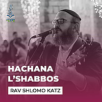 Hachana L'Shabbos