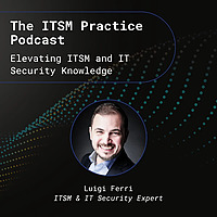 The ITSM Practice: Elevating ITSM and IT Security Knowledge