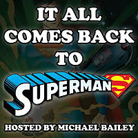 It All Comes Back to Superman Series Two