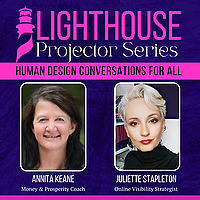 Lighthouse Projector Series with Annita Keane and Juliette Stapleton