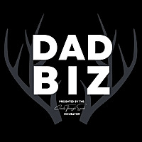 The Dad Biz Show