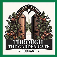 Through The Garden Gate
