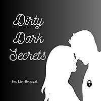 Dirty Dark Secrets