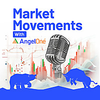 Market Movements with Angel One