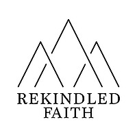 Rekindled Faith