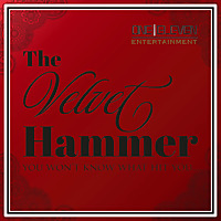 The Velvet Hammer