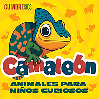 Camale&oacute;n: Animales para ni&ntilde;os curiosos