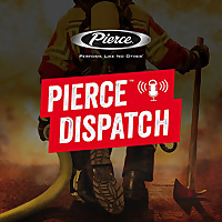 Pierce&trade; Dispatch Podcast