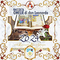 Omelie di Don Leonardo Maria Pompei 2024