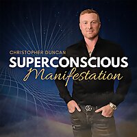 Superconscious Manifestation