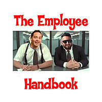 The Employee Handbook - An HR Podcast by 2 Lawyers