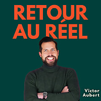 Retour au r&eacute;el