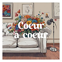 Coeur &agrave; coeur
