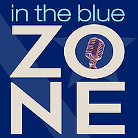 'In The Blue Zone' Real Estate Marketing Podcast
