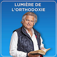 Lumi&egrave;re de l'orthodoxie