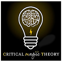 Critical Magic Theory: An Analytical Harry Potter Podcast