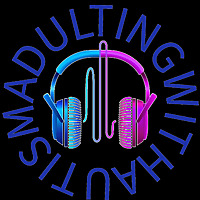 Adulting with Autism