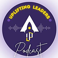 Uplifting Leaders