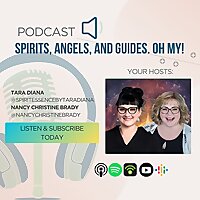 Spirits, Angels, and Guides! Oh my!