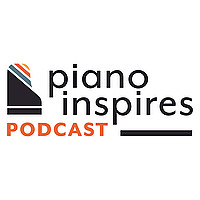 Piano Inspires Podcast