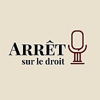 Arr&ecirc;t sur le Droit
