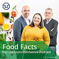 Food Facts – der Lebensmittelchemie-Podcast der TU Dresden