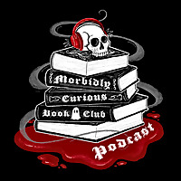 Morbidly Curious Book Club Podcast