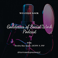 Goddesses of Social Work Podcast