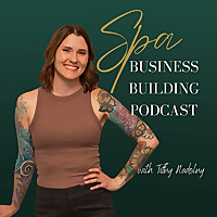 Spa Business Building Podcast