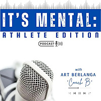 It's Mental: Athlete Edition