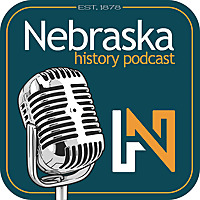 Nebraska History Podcast