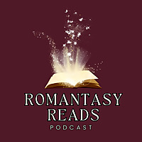 Romantasy Reads Podcast