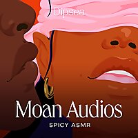 Moan Audios Spicy ASMR