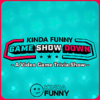 Kinda Funny Gamescast: Video Game Podcast