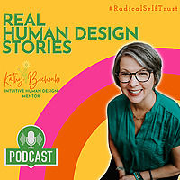 Real Human Design Stories