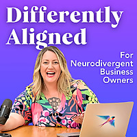 Differently Aligned - For Neurodivergent Business Owners