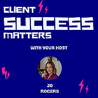 Client Success Matters