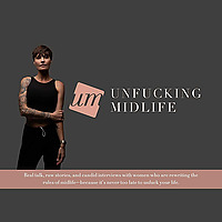 Unfucking Midlife with Ashley Kelsch