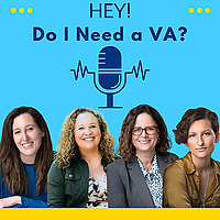 Hey! Do I Need a VA?