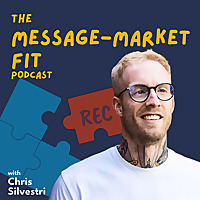 The Message-Market Fit Podcast