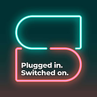 Plugged In, Switched On.