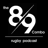 The 8-9 Combo Rugby Podcast