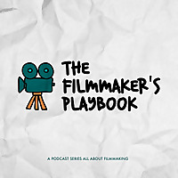The Filmmaker's Playbook