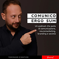Comunico Ergo Sum | Comunicazione, neuromarketing, branding e societ&agrave;