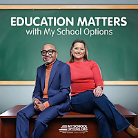 Education Matters With MySchoolOptions