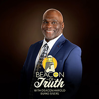 Beacon of Truth with Deacon Harold Burke-Sivers