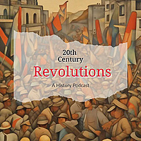 20th Century Revolutions