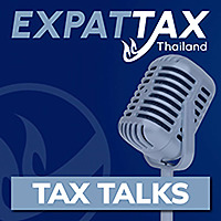 Thailand Expat: Tax Talks