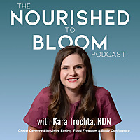 Nourished to Bloom⏐Christ Centered Intuitive Eating, Food Freedom & Body Confidence for Catholic & C