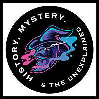 History, Mystery, & the Unexplained